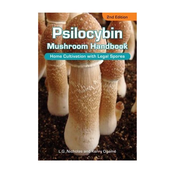 Psilocybin Mushroom Handbook